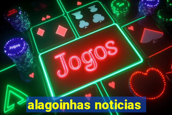 alagoinhas noticias